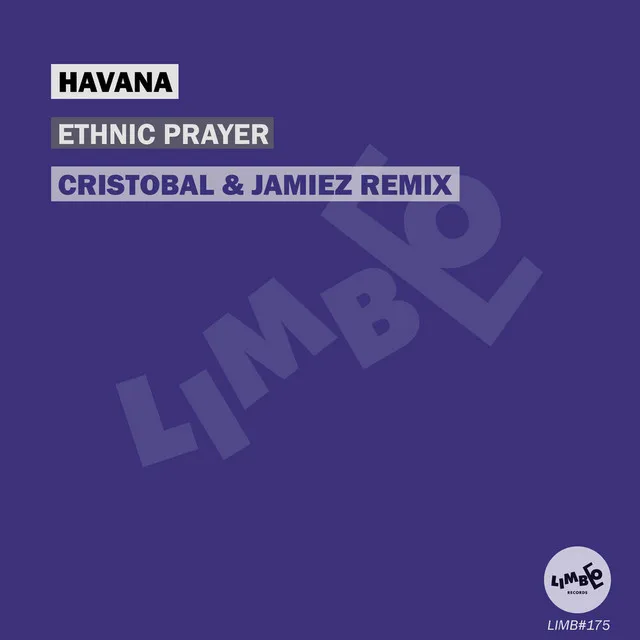 Ethnic Prayer - Cristobal & Jamiez Radio Edit