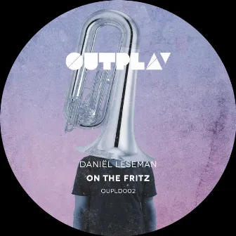 On the Fritz EP by Daniel Leseman