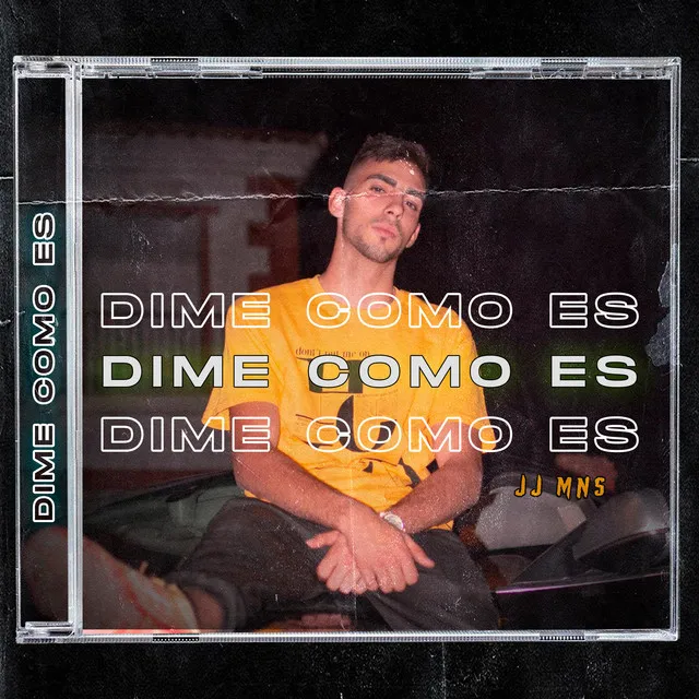 Dime como es