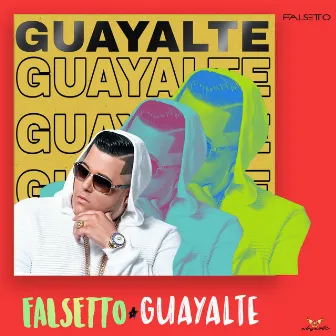 Guayalte by Falsetto