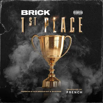 1st Place by Brick