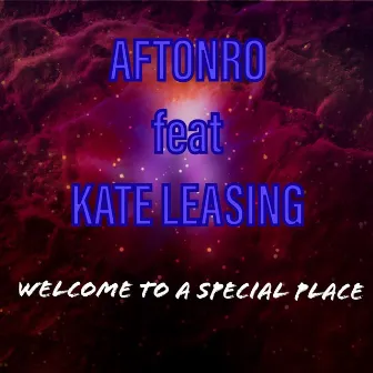 Welcome to a Special Place by Aftonro