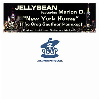 New York House (Greg Gauthier Remixes) by Jellybean