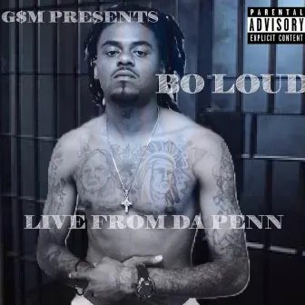 Live from Da Penn by Bo Loud