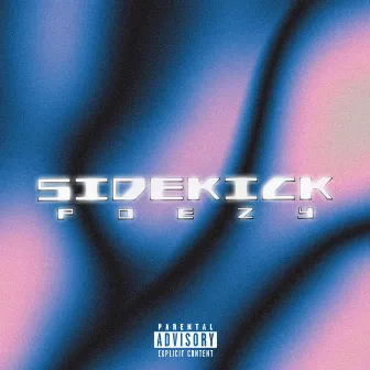 Sidekick by Poezy