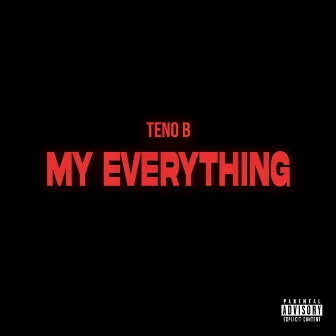 Everything by Teno B