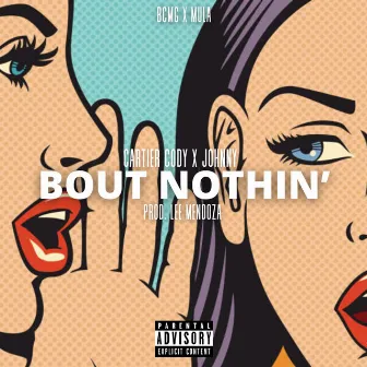 Bout Nothin' by Cartier Cody