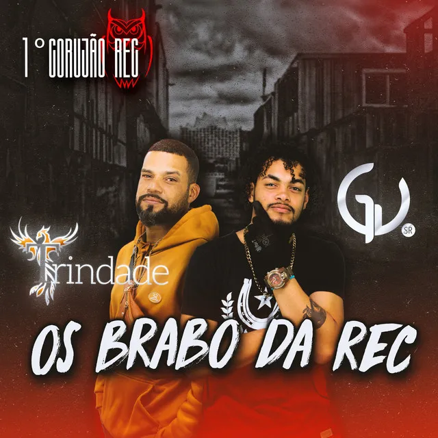 Os Brabo da Rec