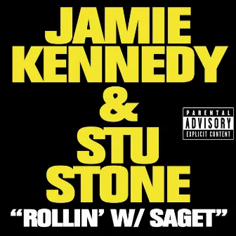 Rollin' W/ Saget by Stu Stone