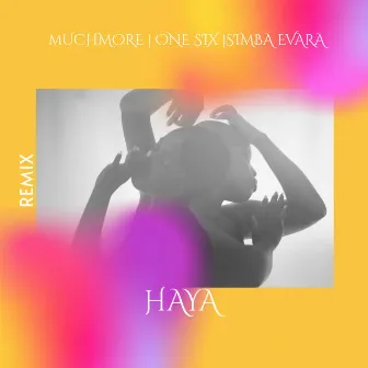 Haya (Remix) by Simba Evara