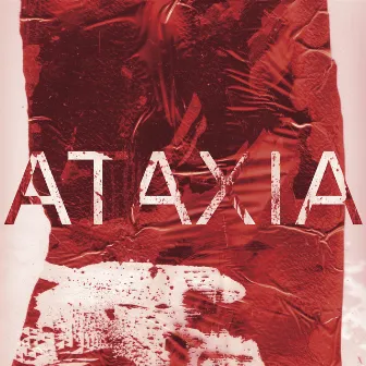 ATAXIA_D1 by Rian Treanor