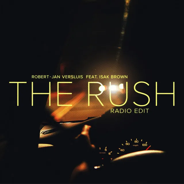 The Rush - Radio Edit