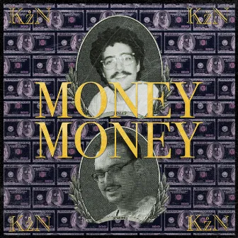 Money Money by The Kuzari