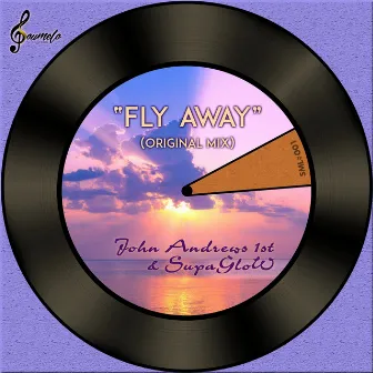 Fly Away by John Andrews 1st