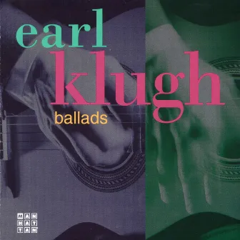 Ballads by Earl Klugh