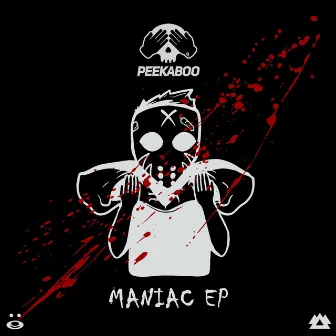 Maniac EP by PEEKABOO