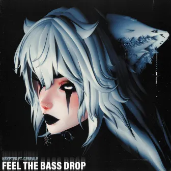 Feel The Bass Drop by KrypteK