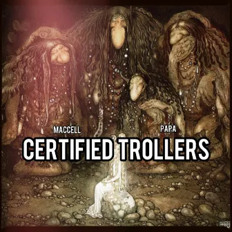 Certified Trollers by Maccell