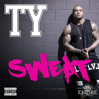 Sweat by TY