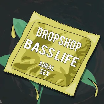 Bass Life by Dropshop