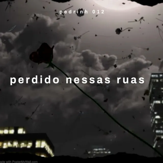 Perdido Nessas Ruas