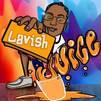 Juice by Lavish