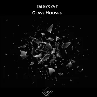 Glass Houses by Darkskye