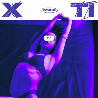 X ti by Kenzzo