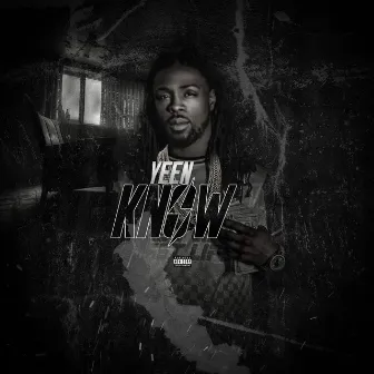 Yeen Know by Roc