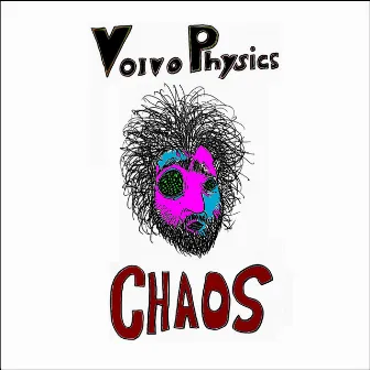 Chaos by Volvo Physics