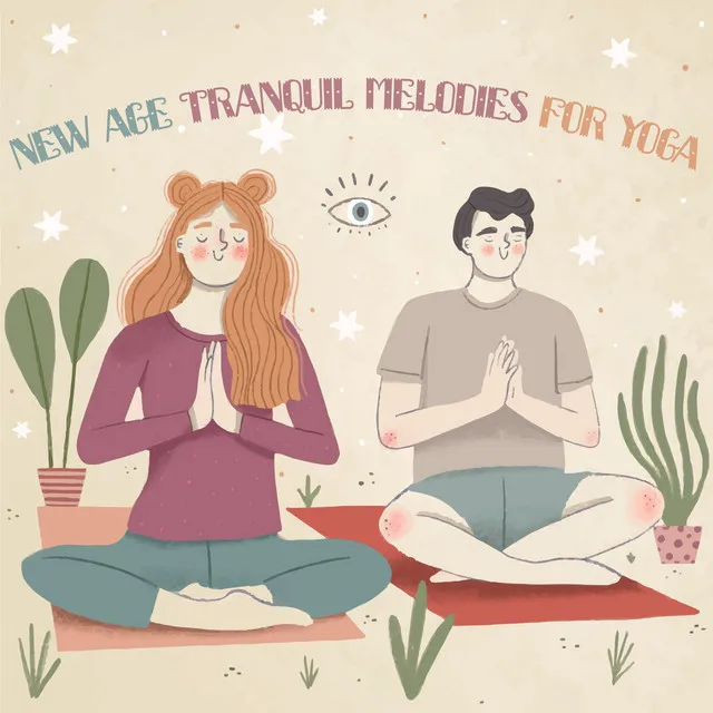 New Age Tranquil Melodies for Yoga - Professional Meditation, Sun Salutation, Peaceful Workout, Wake Up Yoga Music, Peace & Harmony, Spirituality