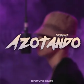 Azotando by FUTURE BEATS