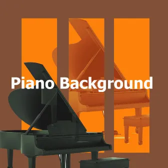 Piano Background by Romantic Piano Song Masters