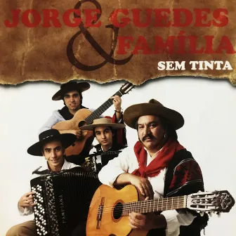 Sem Tinta by Jorge Guedes & Família