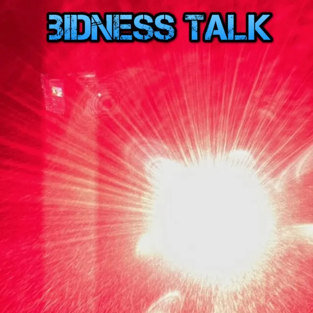 Bidness Talk