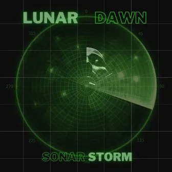 Sonar Storm by Lunar Dawn