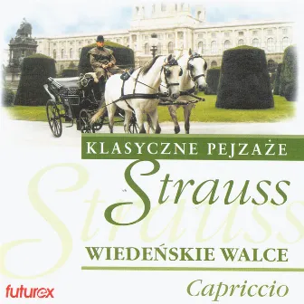 Johann Strauss and Vienna Rollers by Capriccio