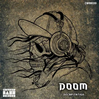 Decapitation by Doom