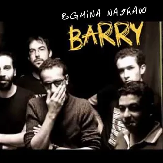 Bghina Na9raw by Barry