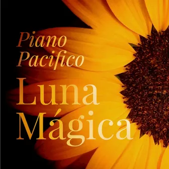 Luna Mágica by Piano Pacifico