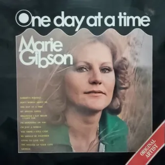 One Day at a Time by Marie Gibson