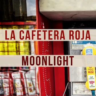 Moonlight by La Cafetera Roja