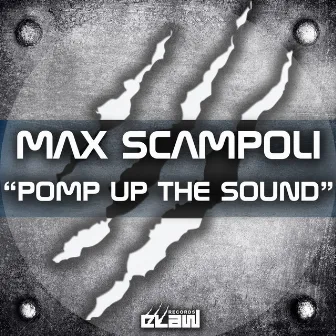 Pomp up the Sound by Max Scampoli