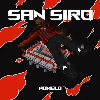 SAN SIRO by Nomelo