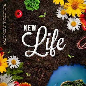 New Life by Mack Daddy Productions