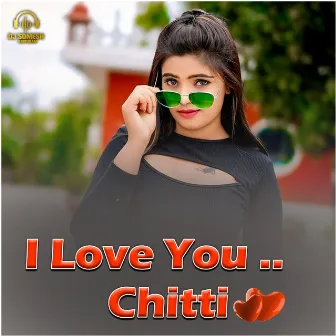 I Love You Chitti by Rama Krishna