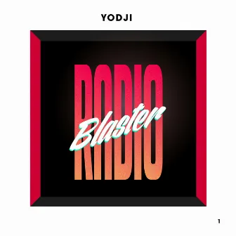 Radio Blaster by Yodji