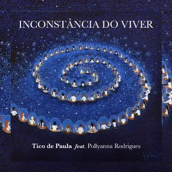 Inconstância do Viver by Tico de Paula