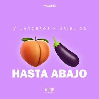 Hasta Abajo by M Landeros