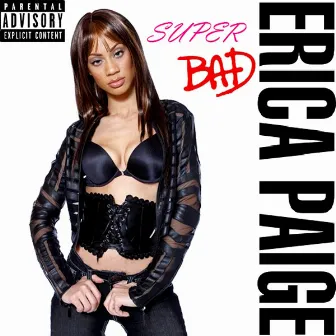 Super Bad by Erica Paige